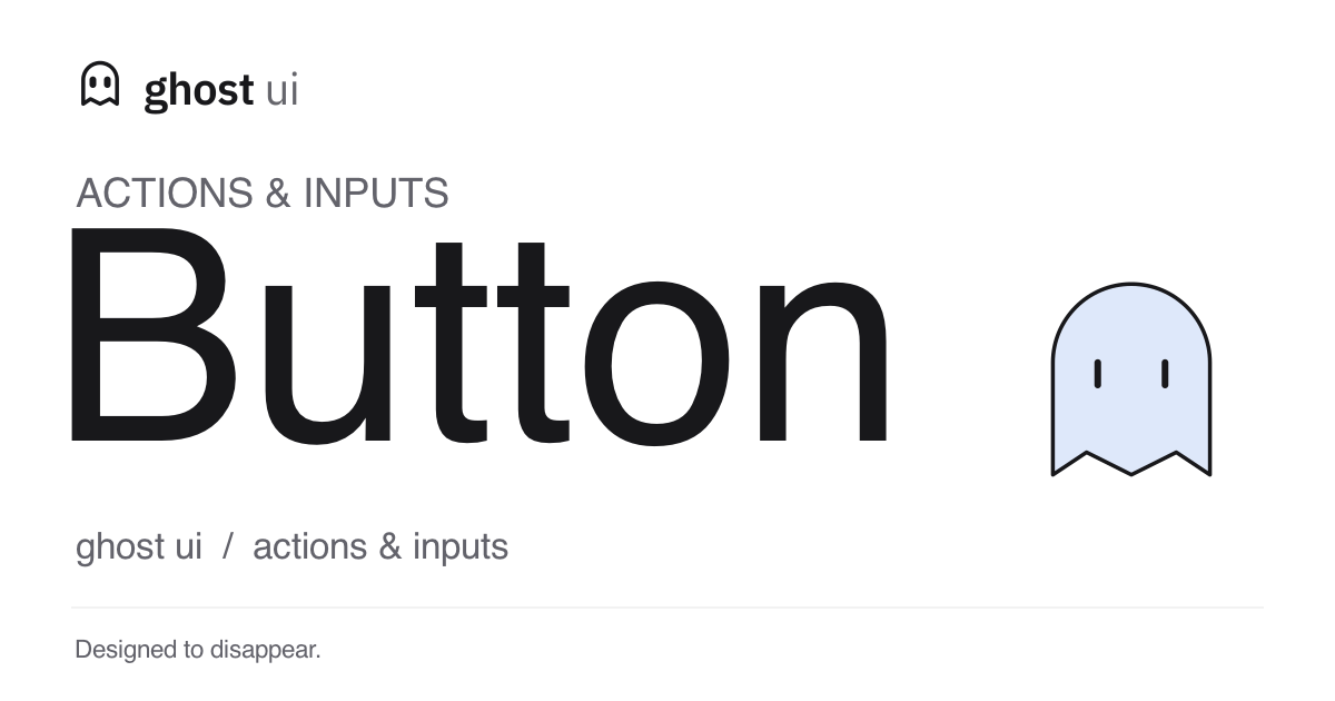Button social image with the neutral Ghost UI mark and Gosh at ease