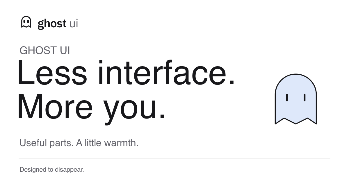 Ghost UI · light social image with the neutral Ghost UI mark and Gosh at ease